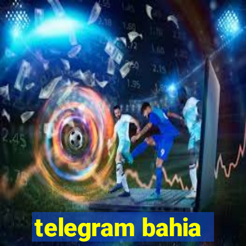 telegram bahia